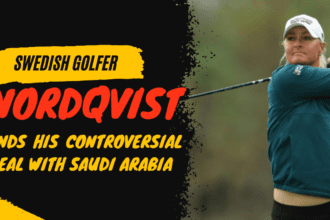 Swedish golfer Nordqvist ends his controversial deal with Saudi Arabia