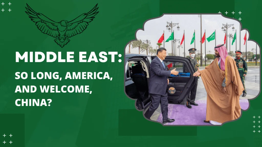 Middle East: So long, America, and welcome, China?