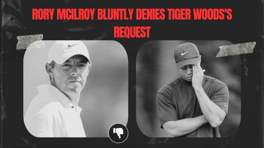 Rory McIlroy bluntly denies Tiger Woods's request before taking a nasty shot at LIV Golf's Greg Norman.