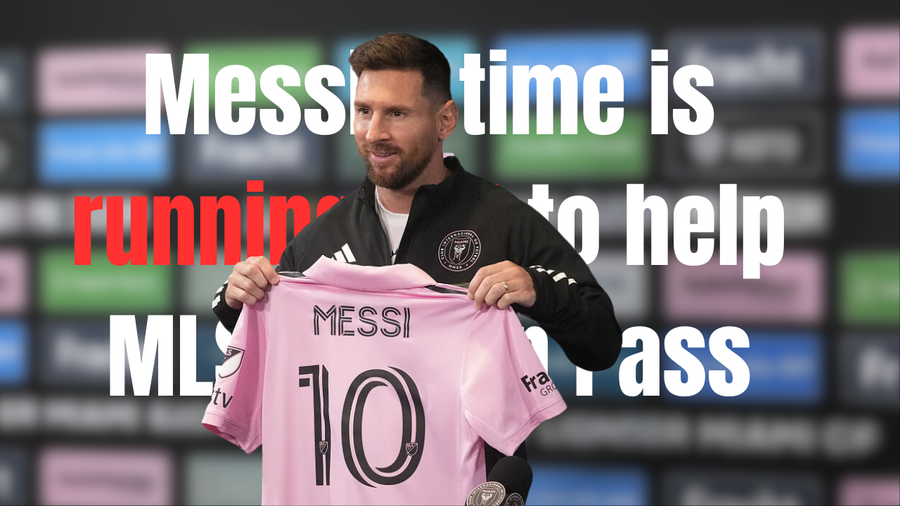 Time is running out for Messi to assist with MLS Season Pass.