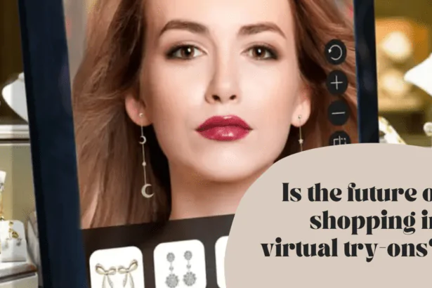 Is the future of shopping in virtual try-ons?