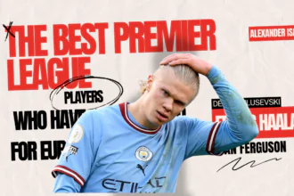 The best players in the Premier League who haven't made it to Euro 2024